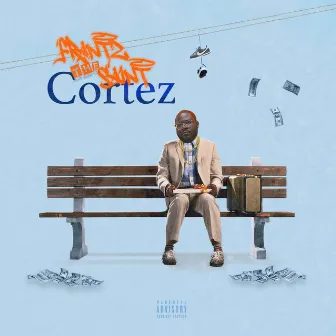 CORTEZ by Frantz the Saint