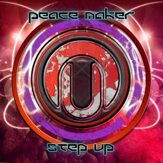 Step Up by Peace Maker