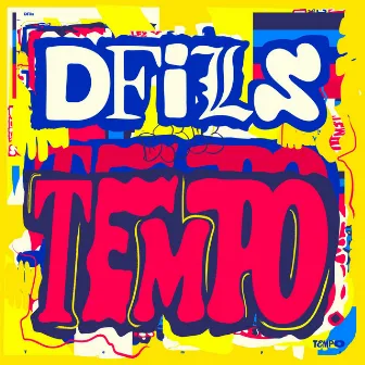 TEMPO by Dfils