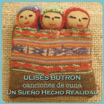 Un Sueño Hecho Realidad by Ulises Butrón