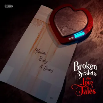 Broken Scales & Love Tales by Smerf Lo