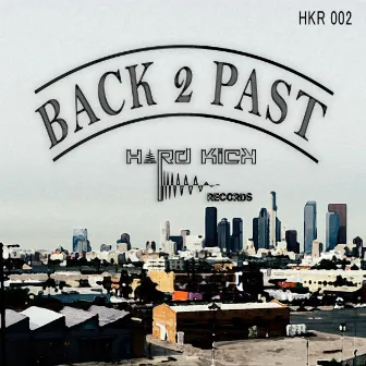 Back 2 Past - Single by Falco