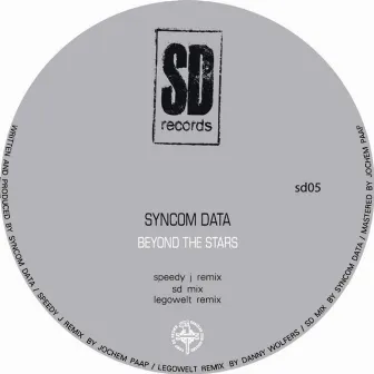 Beyond the Stars (Remixes) by Syncom Data