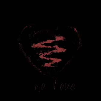 No Love by Mackie