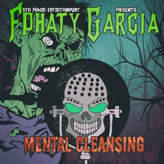 Mental Cleansing by Fphaty Garcia