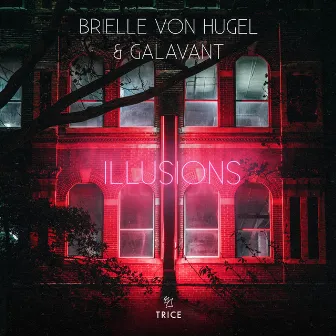 Illusions by Brielle Von Hugel