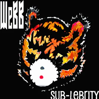 Sub-Lebrity by Webb