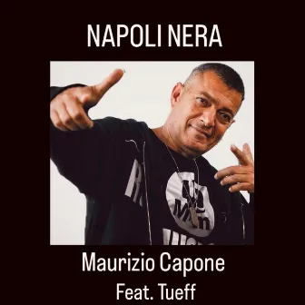 Napoli Nera by Maurizio Capone