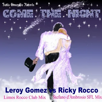 Come the Night by Leroy Gomez