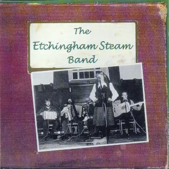 The Etchingham Steam Band by The Etchingham Steam Band