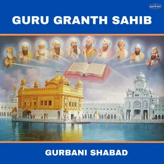 Guru Granth Sahib Angs 9 by Gurbani Shabad