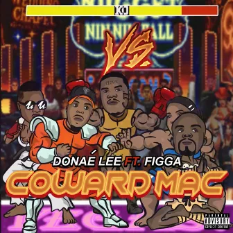 Coward Mac by Donae' Lee