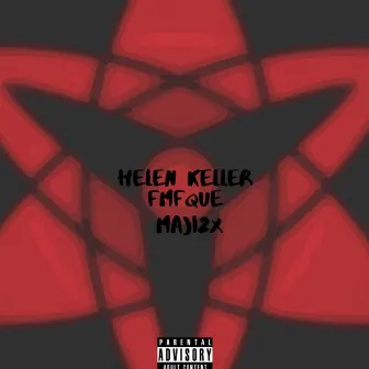 Helen Keller by Fmfque