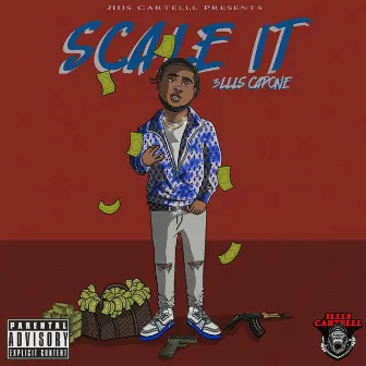 Scale It by 3llls Capone