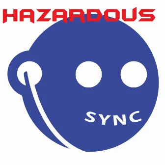 Sync by Hazardous