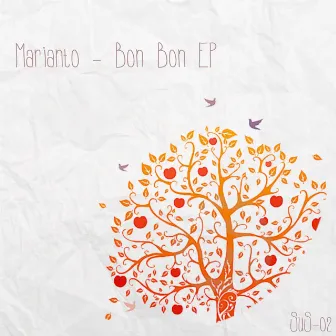 Bon Bon EP by Marianto