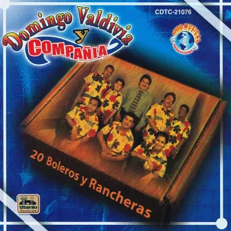 20 Boleros Y Rancheras by Domingo Valdivia