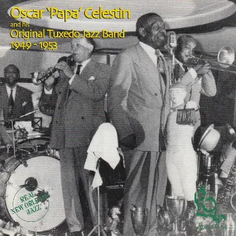 Oscar 'Papa' Celestin 1949-1953 by Papa Celestin