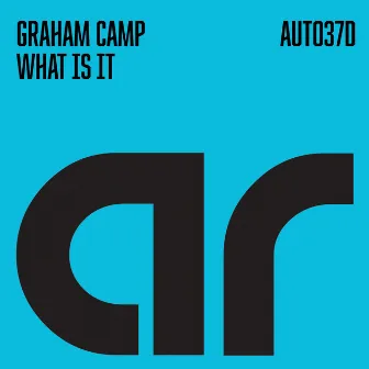 What is It by Graham Camp