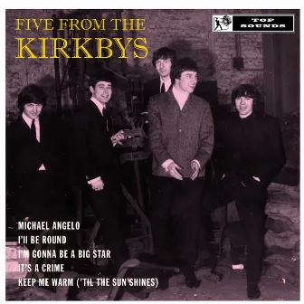 Five From The Kirkbys by The Kirkbys