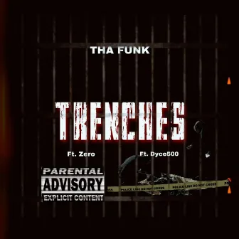 Trenches by ThaFunk