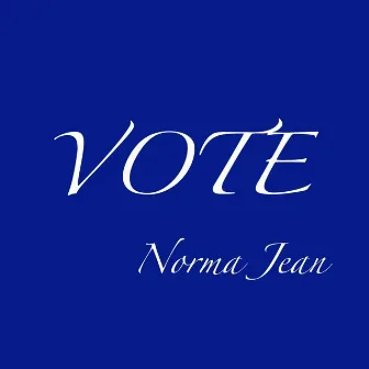 Vote by Norma Jean