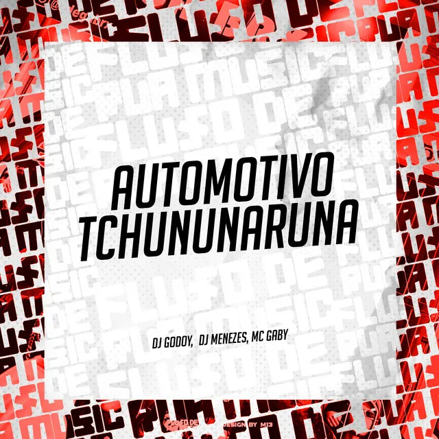 Automotivo Tchununaruna