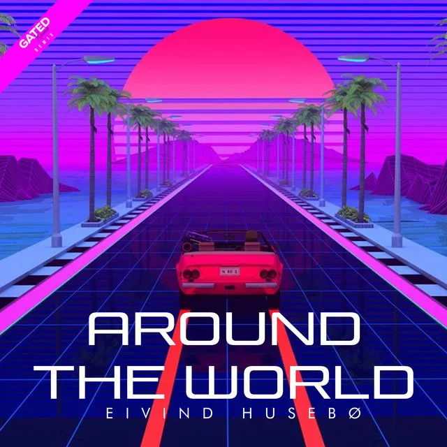 Around the World - Gated Reverb Remix