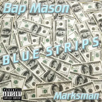 Blue Strips by Bap Mason