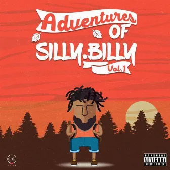 Adventure's of Sillybilly, Vol. 1 by Sillybilly