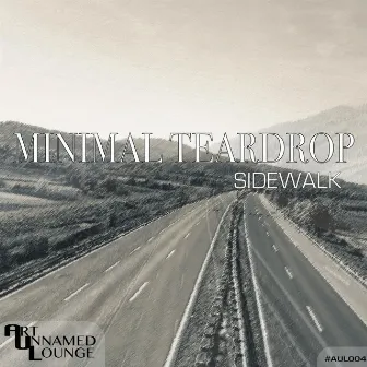 Sidewalk by Minimal Teardrop