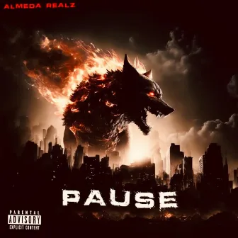 PAUSE by Almeda Realz