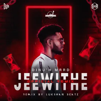 Jeewithe (Remix) by Lukshan Beatz