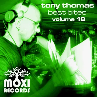 Tony Thomas Best Bites, Vol. 18 by Tony Thomas