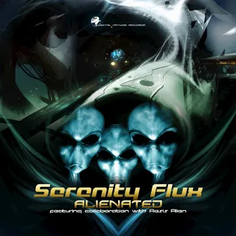 Alienated by Serenity Flux