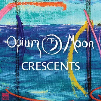 Crescents by Opium Moon