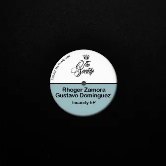 Insanity EP by Rhoger Zamora