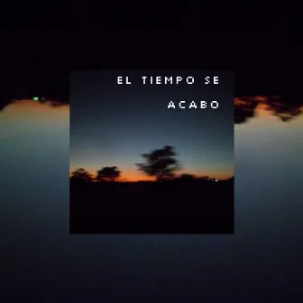 El Tiempo Se Acabo by Kyado ENF