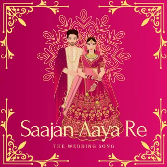 Saajan Aaya Re by Piyush Thakur