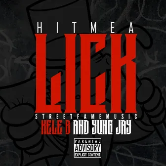 Hit Me a Lick by Kele B