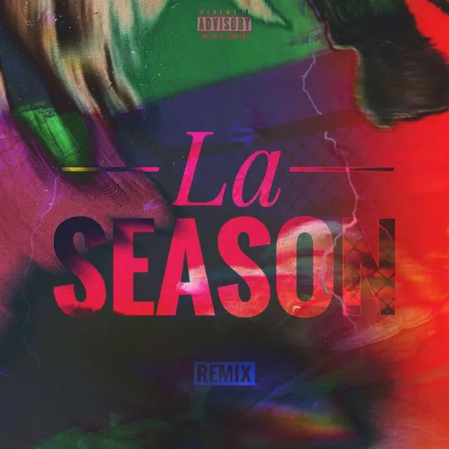 La Season (Remix)