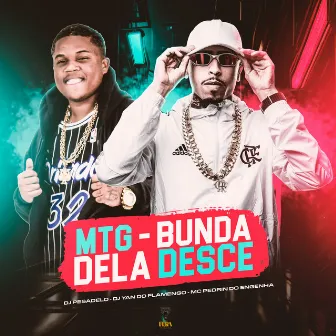 Mtg - Bunda Dela Desce by DJ PESADELO