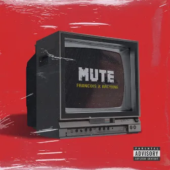 Mute by Arcy King