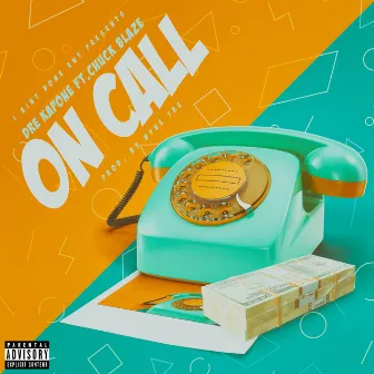 On Call (My Dawg) by Unknown Artist