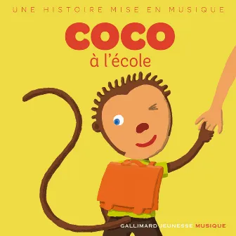 Coco à l'école by Coco le ouistiti