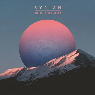 Sirius Interstellar by Syrian