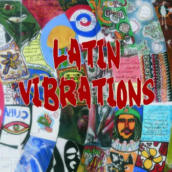 Latin Vibrations by Joel Hierrezuelo