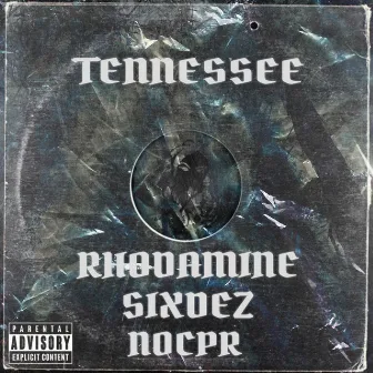 Tennessee by RHODAMINE