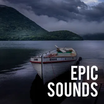 Epic Sounds by Sounds Of The Sea