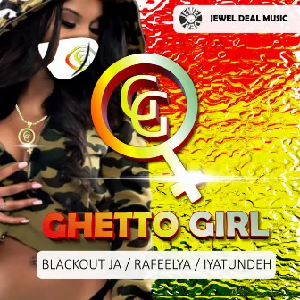 Ghetto Girl by Rafeelya